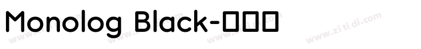Monolog Black字体转换